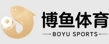boyu博鱼·体育(中国)官方网站-综合app登录入口